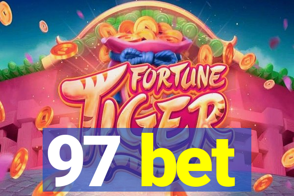 97 bet